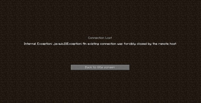 Minecraft: An existing connection was forcibly closed by the remote host
